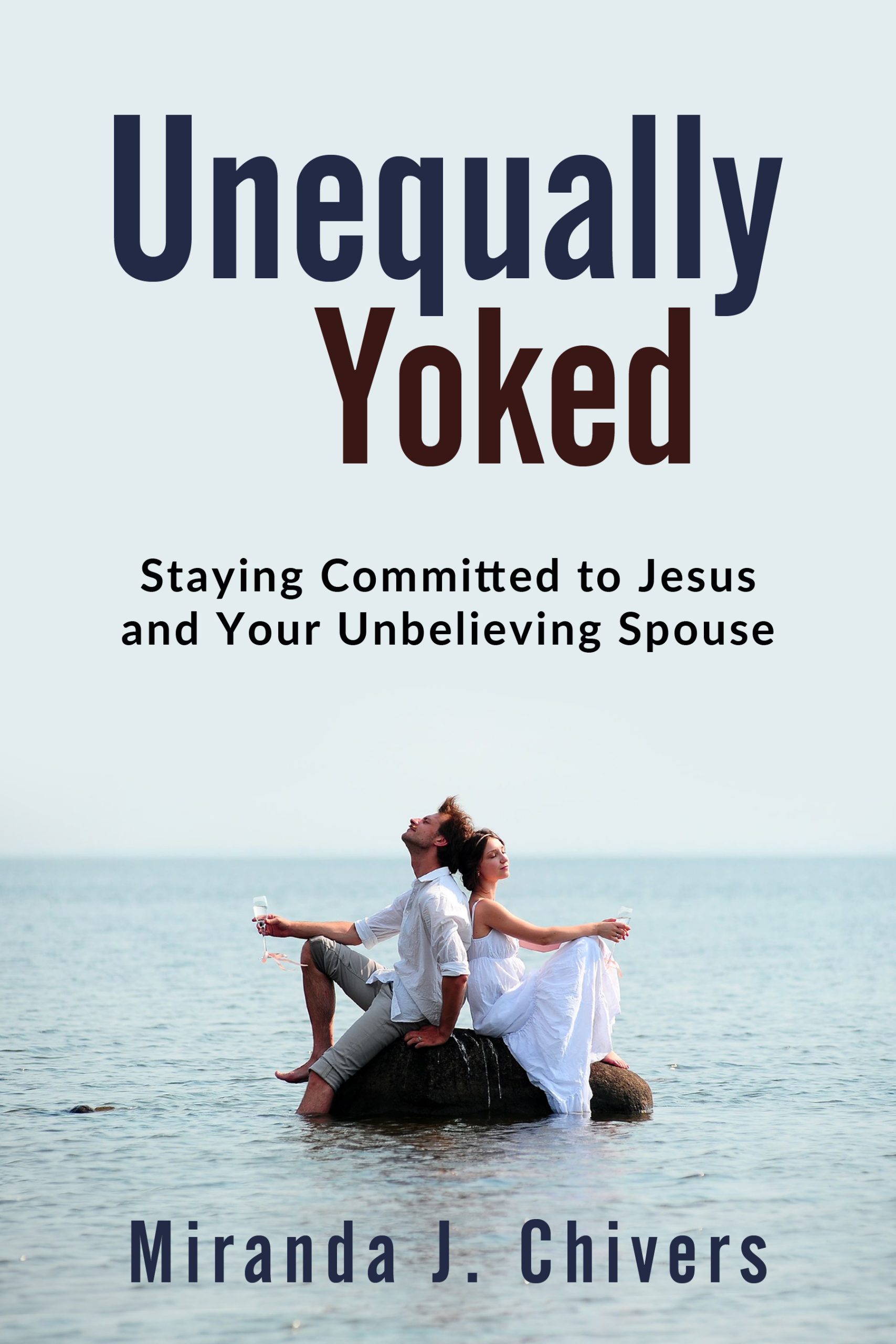 FEATURED: Unequally Yoked by Miranda J. Chivers